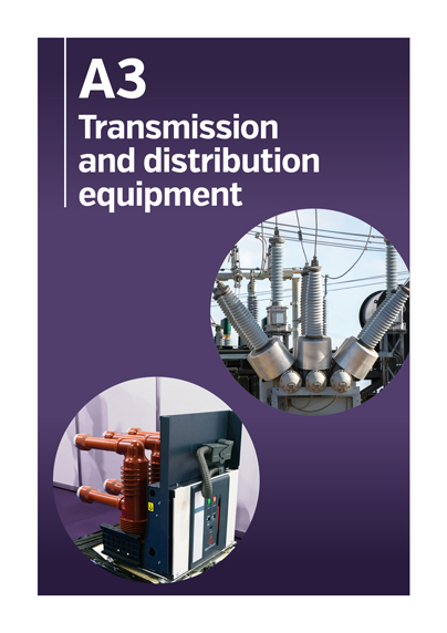 A3 - Transmission and distribution equipment