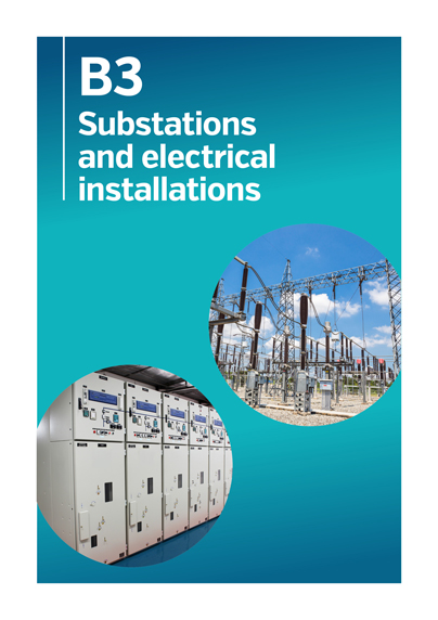 B3 - Substations and electrical installations