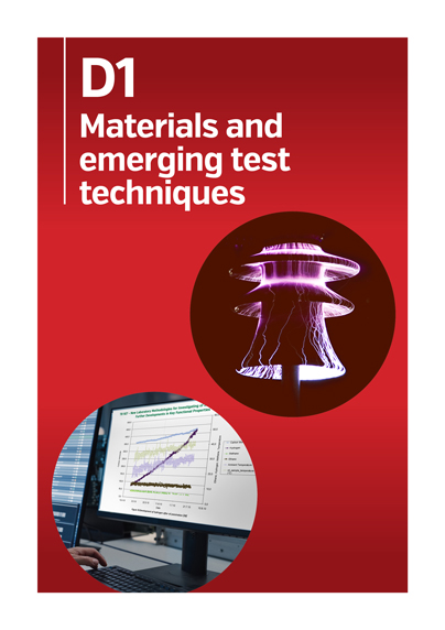 D1 - Materials and emerging test techniques