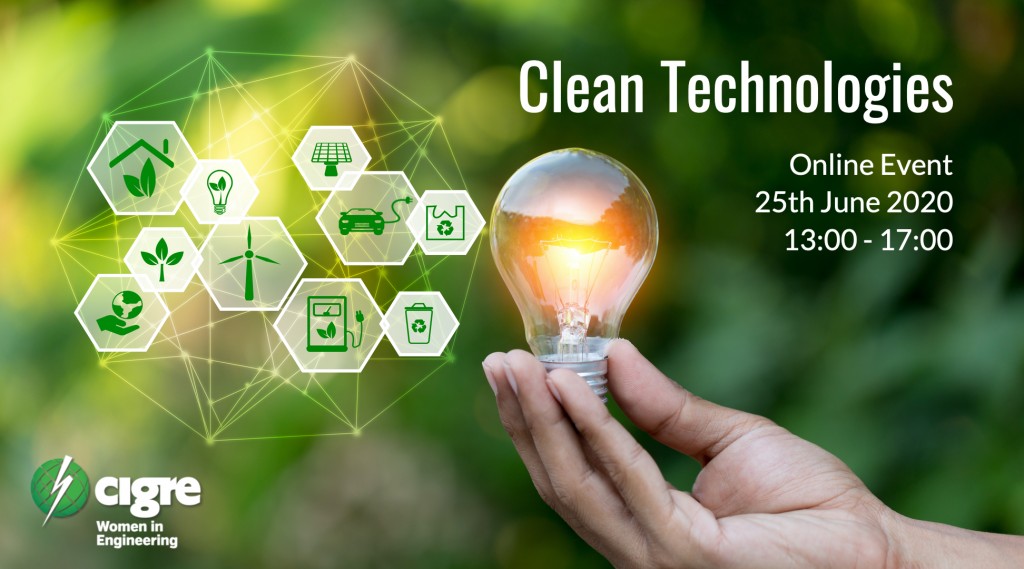 CLEAN TECHNOLOGIES - CIGRE UK Women's Network