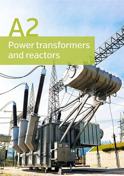 A2 - Power transformers and reactors