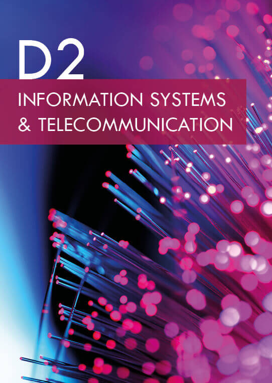 D2 - Information systems and telecommunication